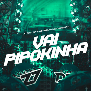 VAI PIPOKINHA (Explicit)