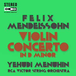 Mendelssohn Violin Concerto in D Minor