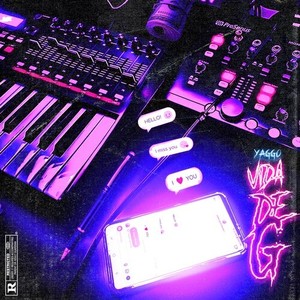 Vida De G (Explicit)