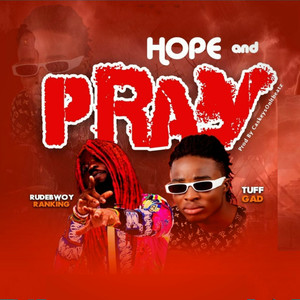 Hope & Pray (Explicit)