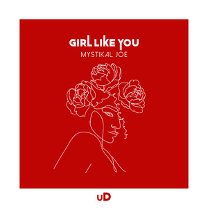 Girl Like You (Explicit)