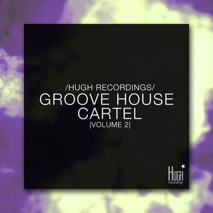 Groove House Cartel, Vol. 2