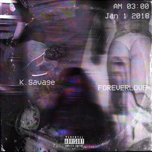 Foreverlove (Explicit)