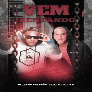 Vem Sentando (Explicit)