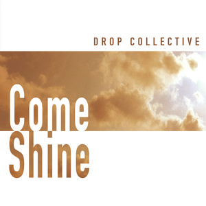 Come Shine
