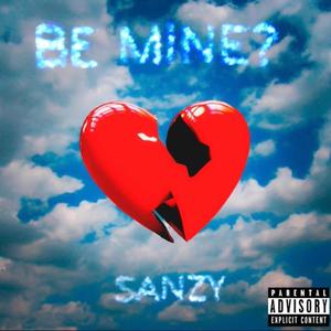 Be Mine? (Explicit)