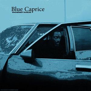 Blue Caprice (Explicit)