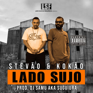 Lado Sujo (Explicit)