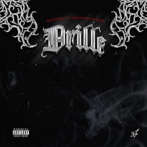 DRILLE (feat. Cristopher Alvarez) [Explicit]