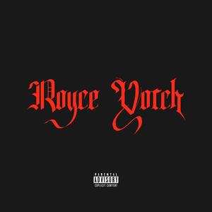 Royce Yorch vol.1 (Explicit)