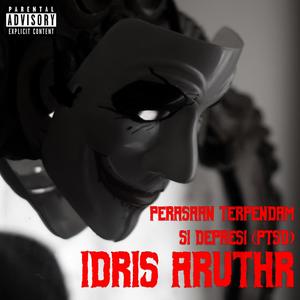 Perasaan Terpendam Si Depresi (PTSD) (Remastered|Explicit)