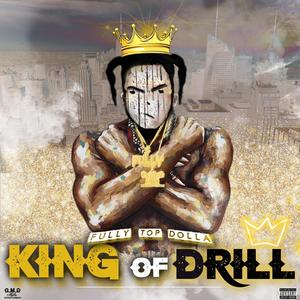 KiNG OF DRiLL (Explicit)