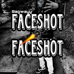 Faceshot Faceshot (Explicit)
