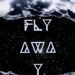 Fly Away (Explicit)