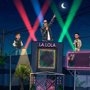 LA LOLA (Explicit)