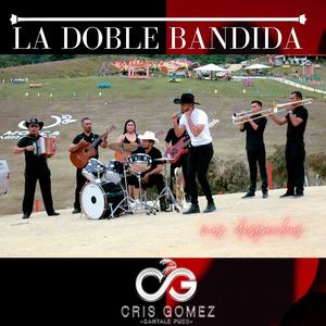 La Doble Bandida