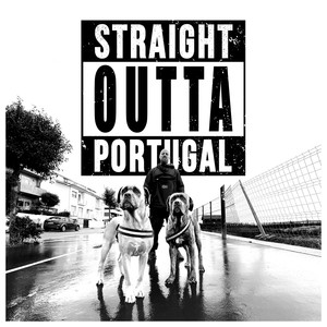 Straight Outta Portugal (Explicit)