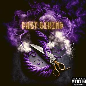 Past Behind (feat. Marinade) [Explicit]