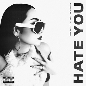 HATE YOU (feat. Pedro the GodSon) [Explicit]