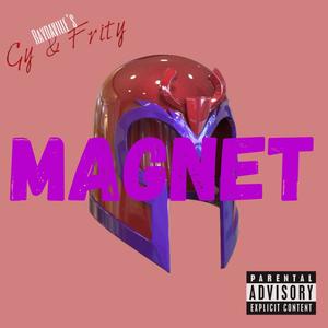 Magnet (Explicit)