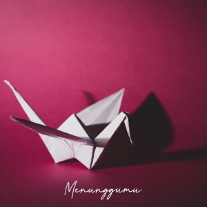 Menunggumu (Acoustic Version)