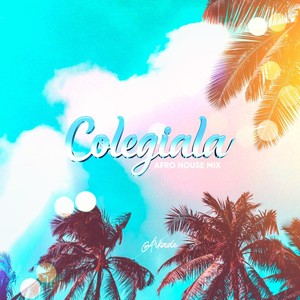 Colegiala (Versión Afro House Mix)
