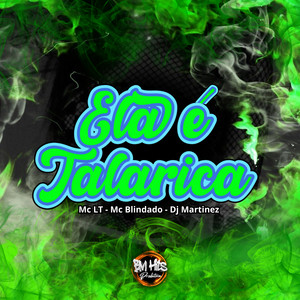 Ela é Talarica (Explicit)