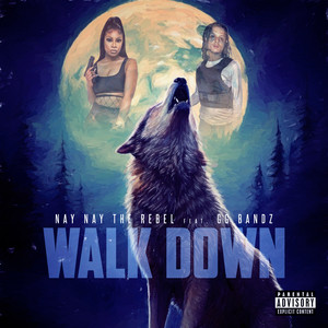 Walk Down (Explicit)