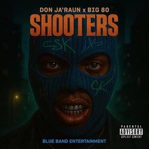 Shooter's (feat. Big 80) (Explicit)