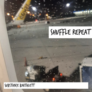 Shuffle Repeat (Explicit)