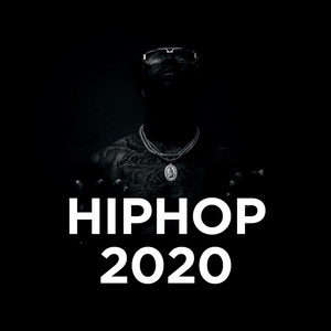 Hip Hop 2020 - Sweden (Explicit)