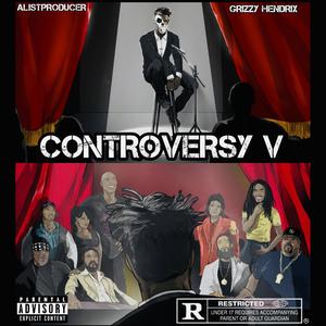 Controversy 5 (Explicit)