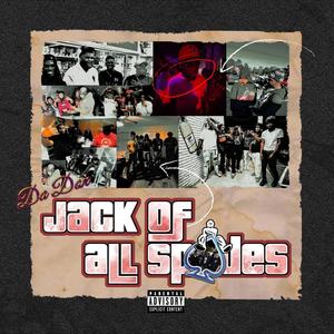 Jack of all spades (Explicit)