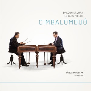 Cimbalomduó - Összehangolva