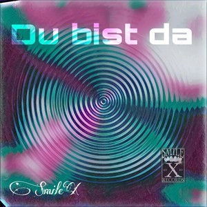 Du bist da (Explicit)