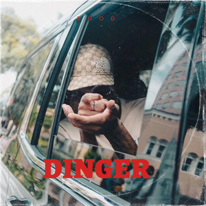 Dinger (Explicit)