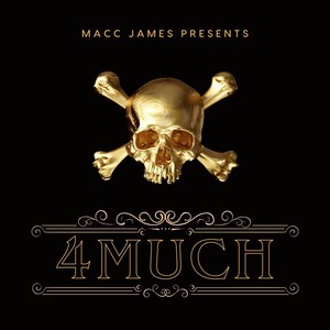 4 Much (Explicit)