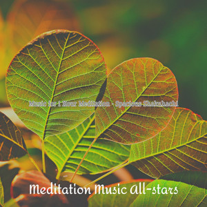 Spacious Music for Morning Meditation