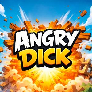 ANGRY DICK (Explicit)