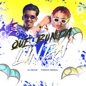 Que Bunda Linda (Explicit)