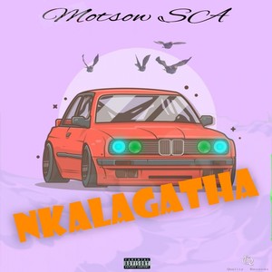 Nkalagatha (Explicit)