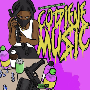 Codeine Music (Explicit)