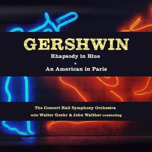 Gershwin: Rhapsody in Blue & An American in Paris