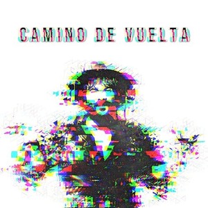 Camino de vuelta (Explicit)