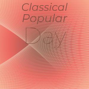 Classical Popular Day