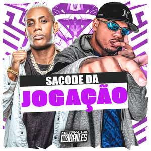 Sacode da Jogação (Explicit)