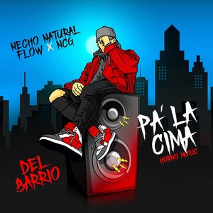 Del Barrio Pa'la Cima