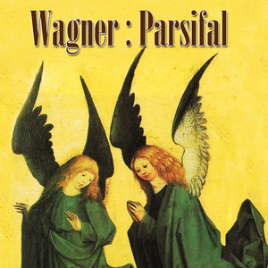 Parsifal - Act I 11 Verwandlungsmusik
