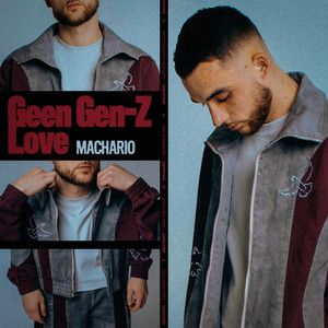 Geen Gen-Z Love (Explicit)