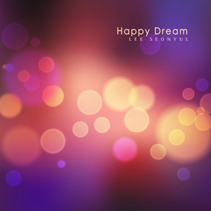 행복한 꿈 (Happy Dream)